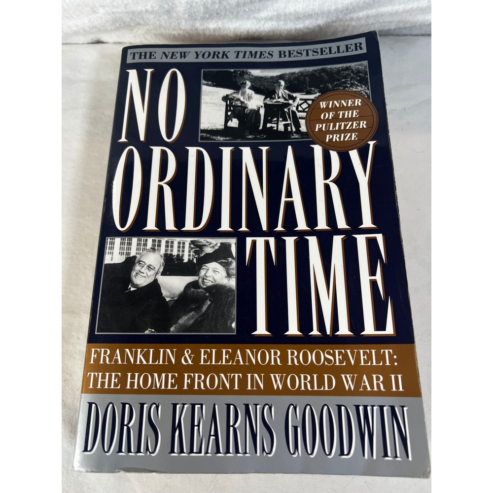 No Ordinary Time Doris Kearns Goodwin Franklin Eleanor Roosevelt WWII Biography‎